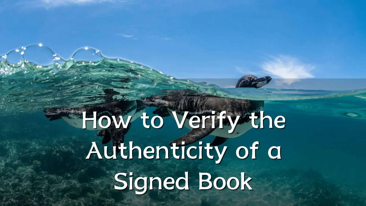 How to Verify the Authenticity of a Signed Book