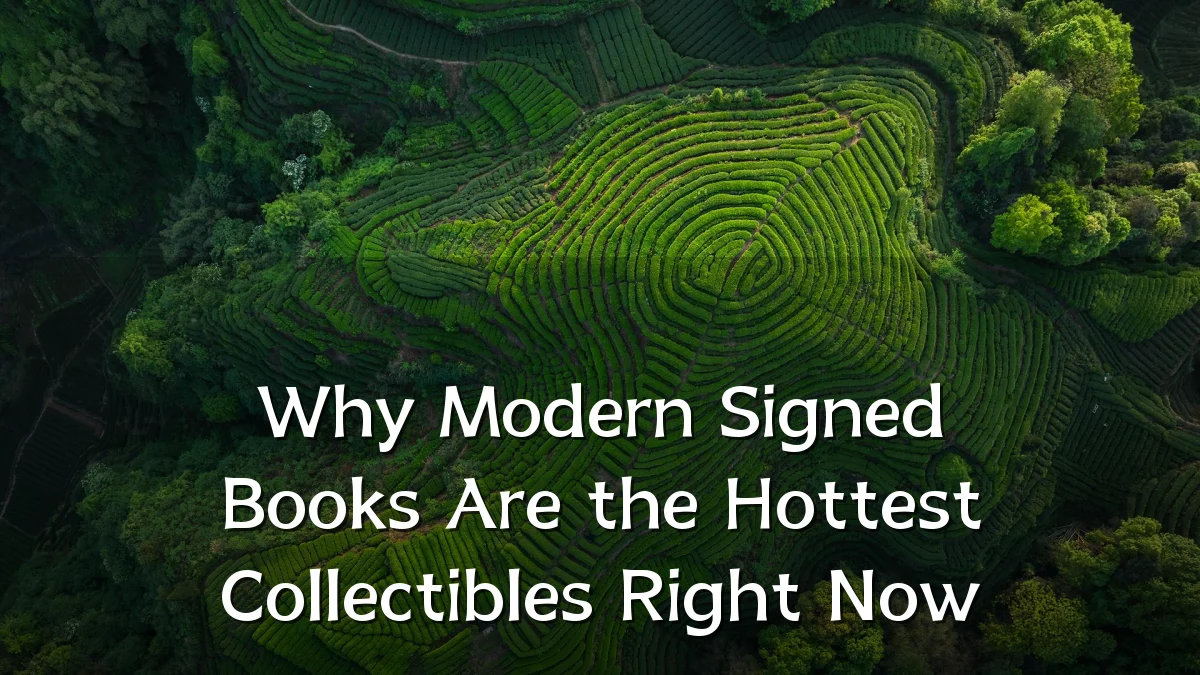 Why Modern Signed Books Are the Hottest Collectibles Right Now