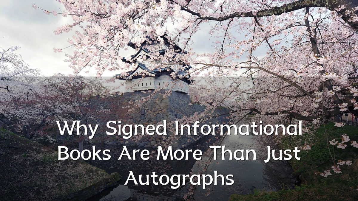Why Signed Informational Books Are More Than Just Autographs